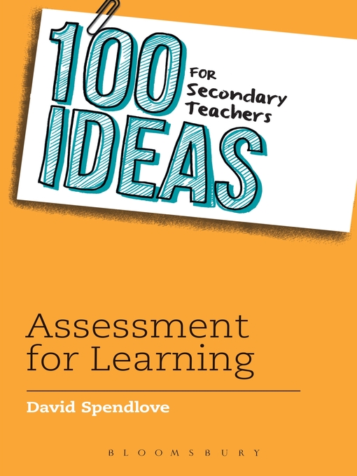 Title details for 100 Ideas for Secondary Teachers by David Spendlove - Available